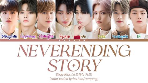 neverending story lyrics|neverending story lyrics skz romanized.